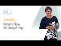 What's new in Google Play (Google I/O'19)