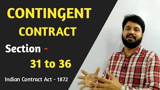Contingent Contract Section 31 to 36 l Contingent Contract l Contract Act 1872