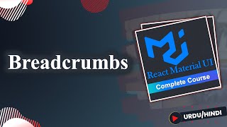 Breadcrumbs in Material UI | React Material UI Tutorials