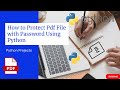 how to Protect Pdf File With Password Using Python Code||Encryption Code ||#Python2021 ||#protectpdf