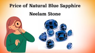 Price of Natural Blue Sapphire Neelam Stone | Neelam Price Stone - 9811352177