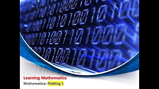 Mathematica: Plotting (1)