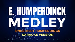 ENGELBERT HUMPERDINCK MEDLEY | Karaoke Version | songs lyrics cover videoke 60s 70s popular best old