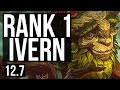 IVERN vs RENGAR (JNG) | Rank 1 Ivern, 2/0/17 | BR Grandmaster | 12.7