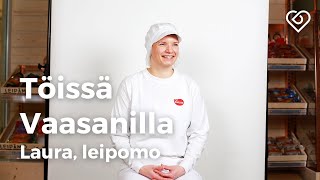 Millaista on työ Vaasanin leipomossa?⎪ Vaasan työnantajana ⎪ Duunitori