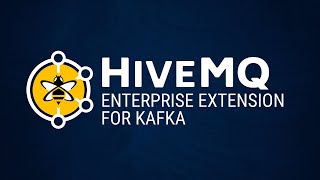HiveMQ Enterprise Extension for Kafka