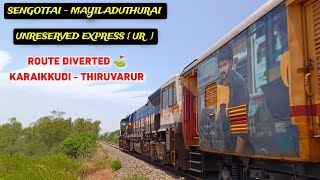 ROUTE DIVERTED 🚂 MAYILADUTHURAI EXPRESS TAKING DIVERSION IN THIRUVARUR LINE / SCT - MV EXPRESS ❤️‍🔥