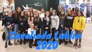 VLOG #41 |  Cavaliada Lublin 2020