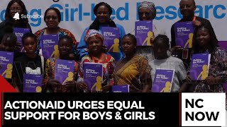 ActionAid Nigeria Demands Equal Support for Boys and Girls