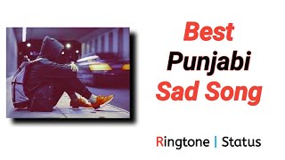 Punjabi Sad Song Ringtone | Status | New Sad Mobile Ringtone |  Best Punjabi Ringtone | Latest 2021