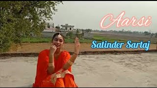 Aarsi (the mirror) || Satinder Sartaj || Dance with Jass||