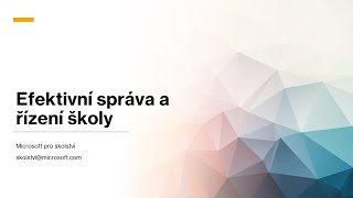 Efektivní správa a řízení školy