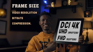Video Frame Size, Video Resolution, Bitrate | Made Easy