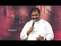 ఆయన నీ త్రోవలను సరాళము చేయును msg by pas abraham anna hosanna ministries abrahamanna rajuparagati