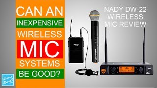 Nady DW-22 Wireless Mic System Review -