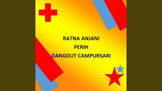 Perih (Dangdut Campursari)