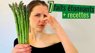 Les ASPERGES: 7 FAITS et 7 FAÇONS très simples de les cuisiner