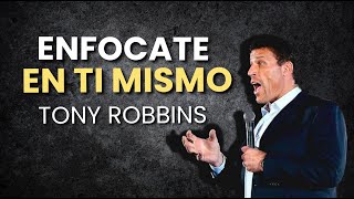 Enfócate En Ti Mismo y Trabaja Más Duro en Ti | Tony Robbins En Español