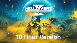 10 Hour Hell Divers 2 Theme Loop | Several Cups of Liber-Tea!