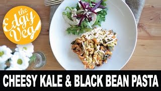 Black Bean & Kale Pasta VEGAN | The Edgy Veg