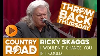 Ricky Skaggs sings "I Wouldn't Change You If I Could" on Country's Family Reunion