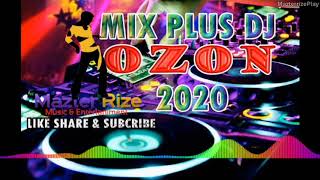 Download Mp3 MIX DJ OZON PLUS 2020