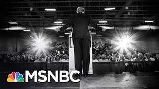 Inside The Mind Of Donald Trump | Morning Joe | MSNBC