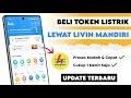 TERBARU !! Cara Beli Token Listrik / Pulsa Listrik PLN di Livin Mandiri