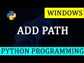 How To Add Python to PATH in Windows