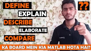 DEFINE/ EXPLAIN/ COMPARE/ DESCRIBE/ WHAT IS? | Different Types of Questions in Board Exams