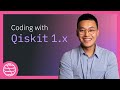 Coding with Qiskit 1.x Series Announcement