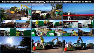 $53M Contract Awarded for Hazardous Debris Removal in Maui