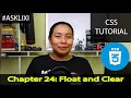 Chapter 24: CSS Tutorial - Float and Clear