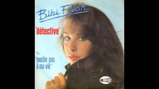 Bibi Flash - Touche pas à ma vie (electro, France 1981)