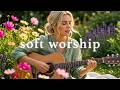 Soft Worship Songs for Mercy and Peace | Christian Music Playlist