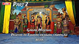 Gagar Mayang Official sedang live Part 2!