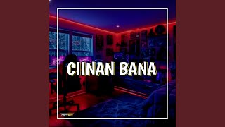 Ciinan Bana