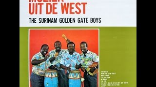 The Surinam Golden Gate Boys