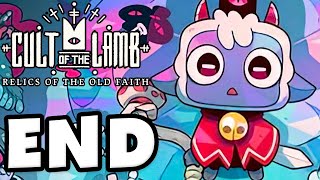 Cult of the Lamb: Relics of the Old Faith - Gameplay Walkthrough Part 6 - Ending!