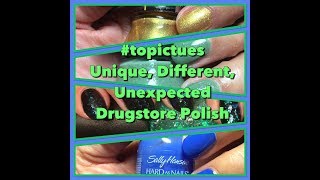 #topictues Unique, Different, Unexpected Drugstore Polish!!