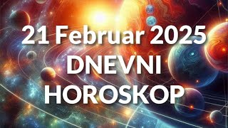 DVADESET PRVI FEBRUAR 2025. DNEVNI HOROSKOP.