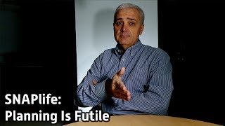 SNAPlife: Planning Is Futile - s2e41