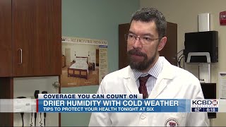 Tips to help prevent health problems caused by dry air