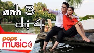 Anh Ba Chị Tư | Ngọc Hân ft Khưu Huy Vũ | Official MV