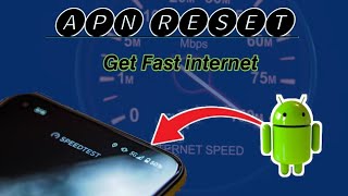 how to reset apn settings on android,Get fast internet Settings