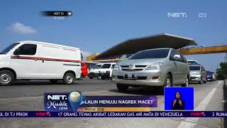 NET.MUDIK 2018 - Lalin Menuju Nagrek Macet 12 Kilometer -NET12