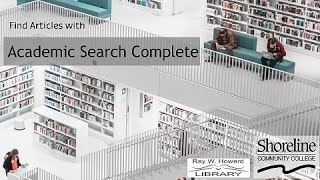 Academic Search Complete: Using it to Find Articles