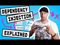 Dependency Injection Explained
