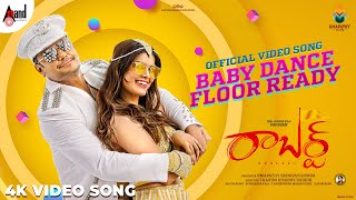 Roberrt Telugu | Baby Dance Floor Ready |Darshan |Tharun Kishore Sudhir |Arjun Janya |Umapathy Films