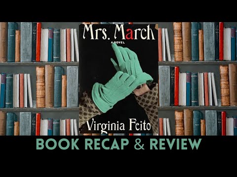 Mrs. March by Virginia Feito #recap #bookreview #booksummary #booktube #thrillerful #review